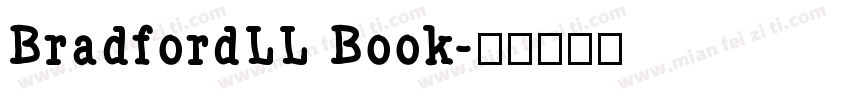 BradfordLL Book字体转换
